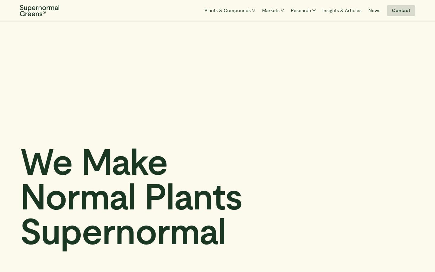 Supernormal Greens